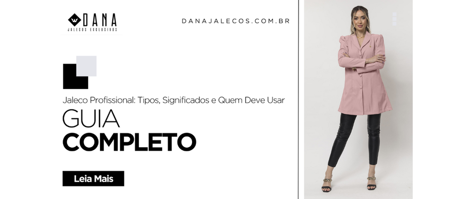 Jaleco Profissional: Tipos, Significados e Quem Deve Usar [Guia Completo]