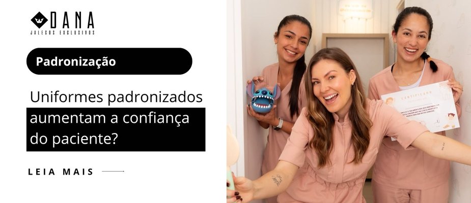 Uniformes padronizados aumentam a confiança do paciente?